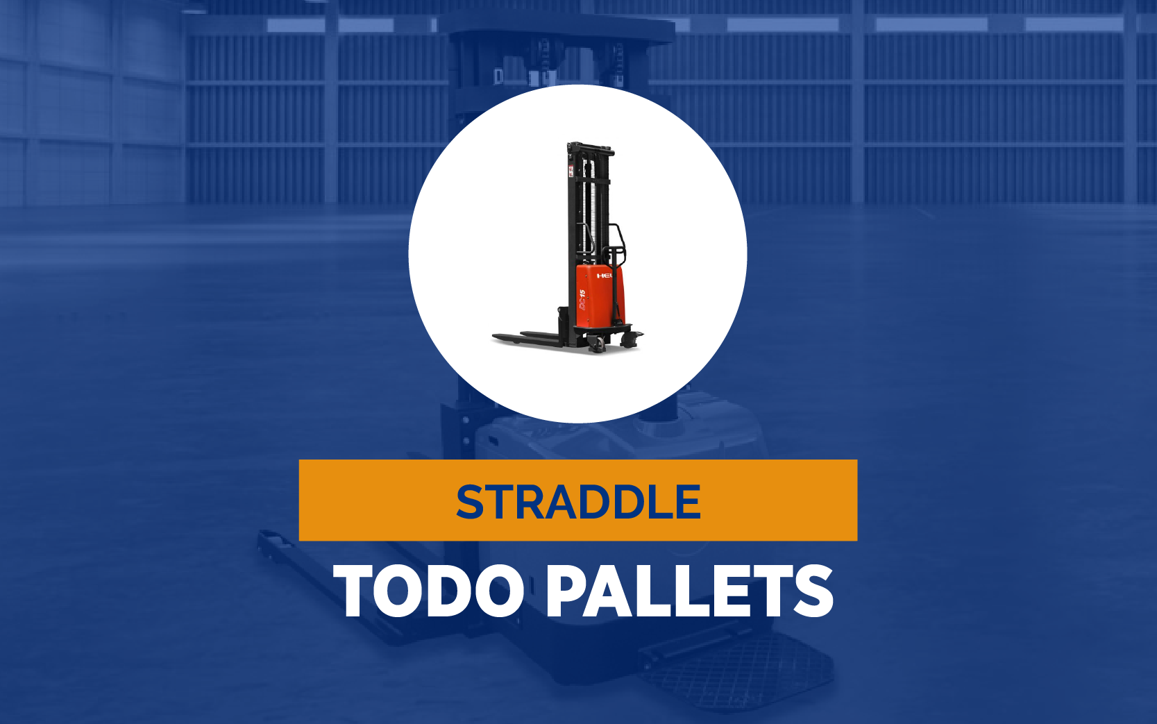 STRADDLE TODO PALLETS